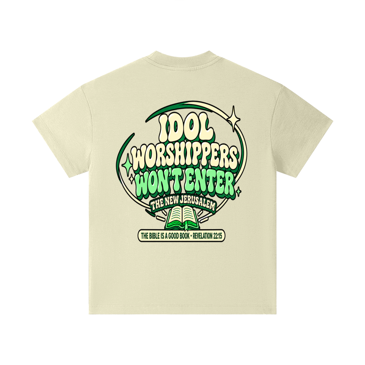 Idol worshippers won't enter the New Jerusalem Kids T-Shirt