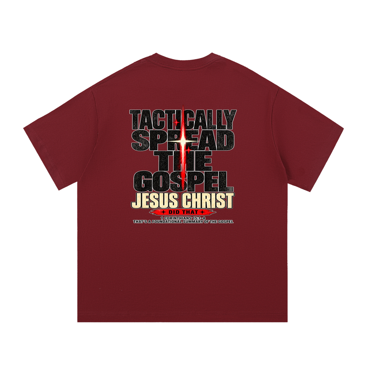 JESUS DID THAT T-Shirt