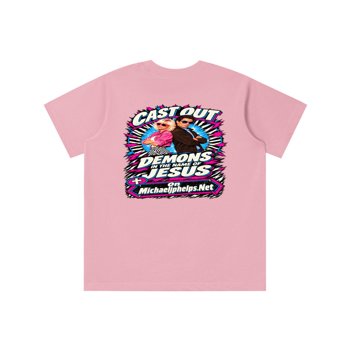 Cast out demons in the name of Jesus on Michaeljphelps.Net youth T-shirt