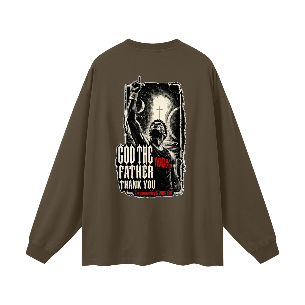 GOD THE FATHER THANK YOU Long Sleeve T-Shirt