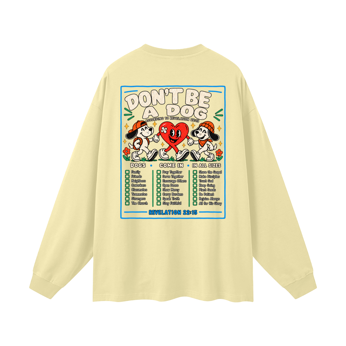 CAST ALL YOUR BURDENS TO JESUS ACCORDING TO Matthew 11:28–30 THO Long Sleeve T-Shirt