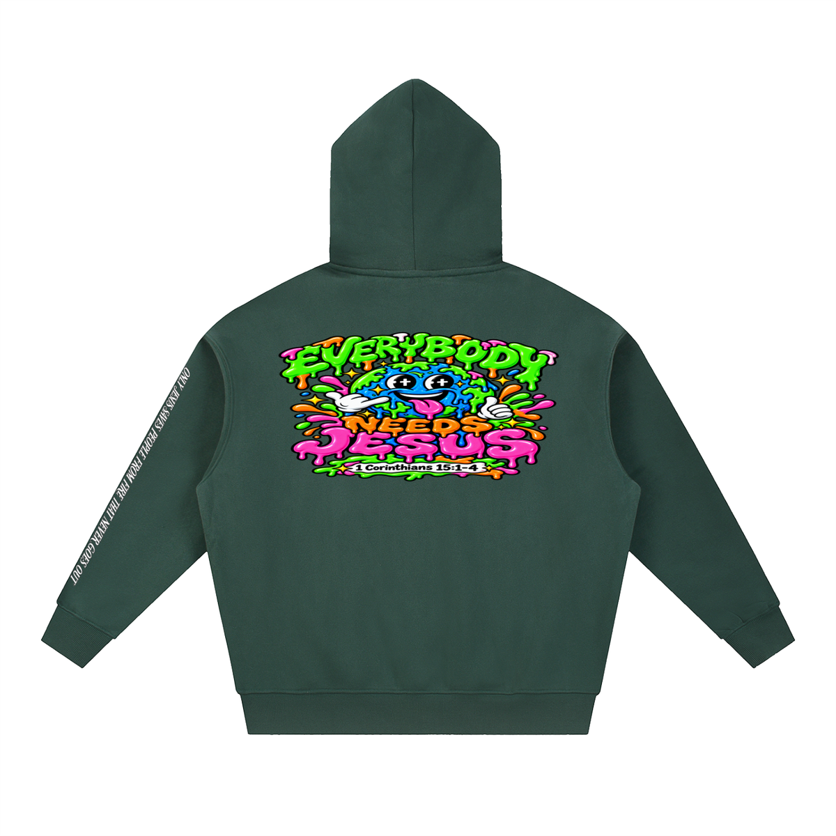 Everybody needs Jesus Hoodie