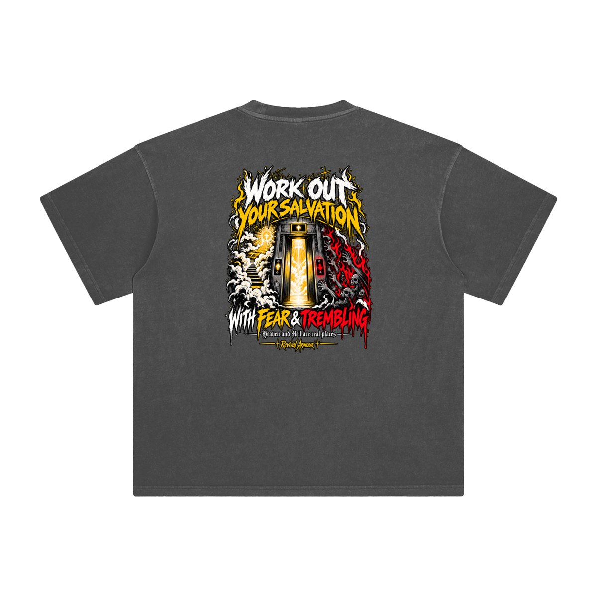 THE WAGE OF SIN IS DEATH WORKOUT YOUR SALVATION WITH FEAR & TREMBLING T-Shirt