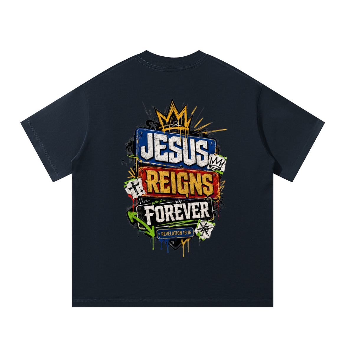 Jesus Reigns Forever T-Shirt
