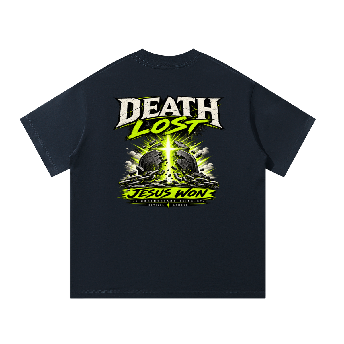 Death Lost Jesus Won T-Shirt