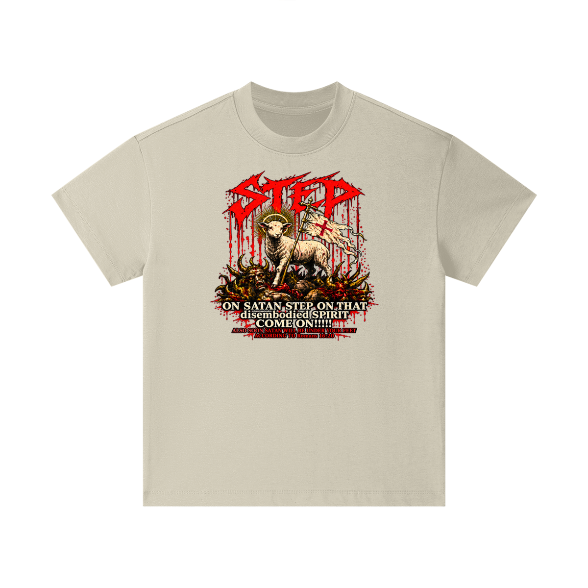 STEP ON SATAN STEP ON THAT disembodied SPIRIT COME ON!!!!! ALSO SOON SATAN WILL BE UNDER YOUR FEET ACCORDING TO Romans 16:20 Kids T-Shirt