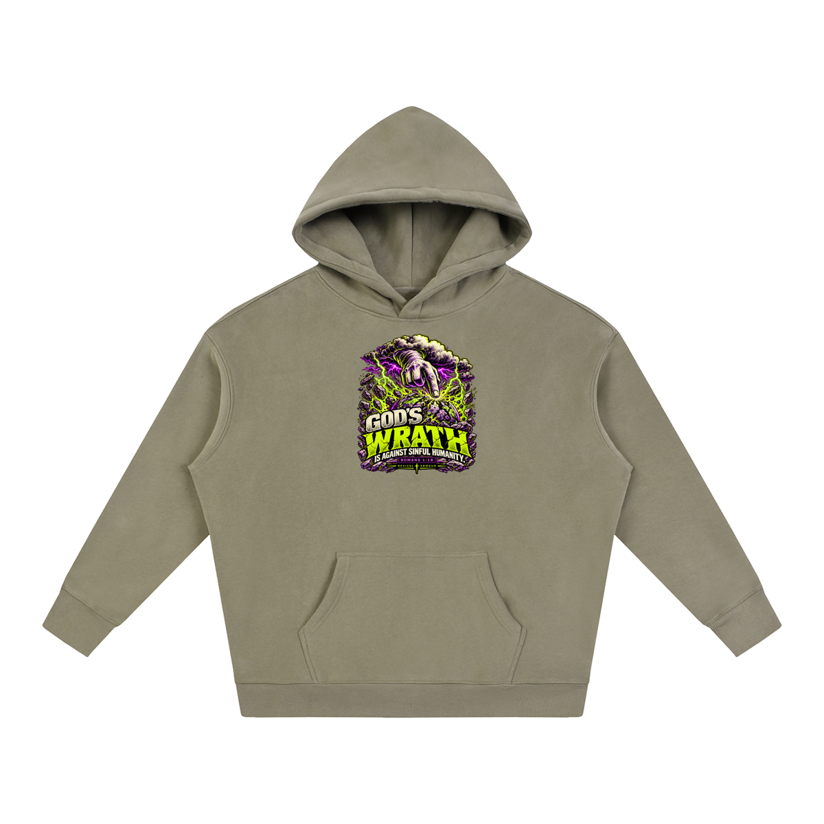 GOD'S WRATH IS AGAINST SINFUL HUMANITY [ROMANS 1:18] Hoodie