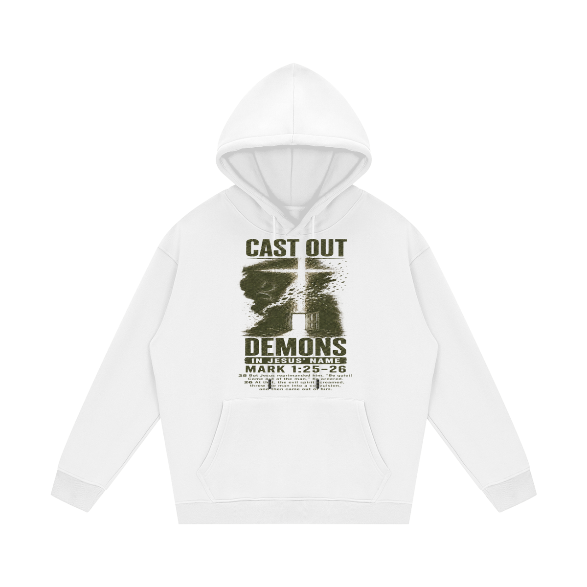 Mark 1:25-26 NLT Hoodie