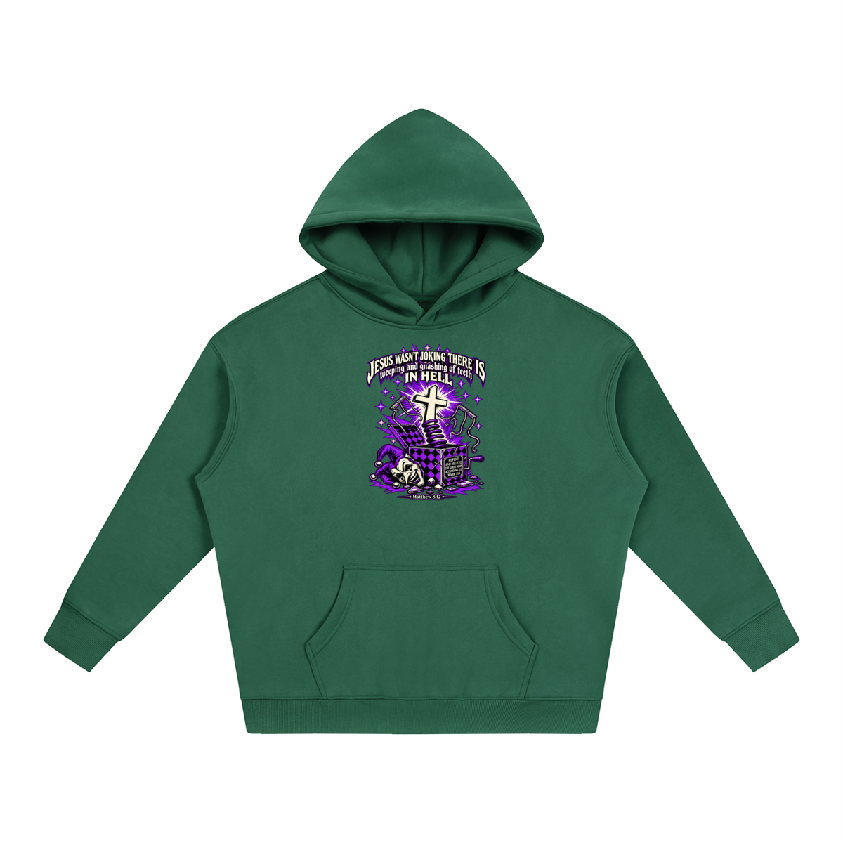 Jesus wasn’t joking there is weeping and gnashing of teeth in hell Hoodie