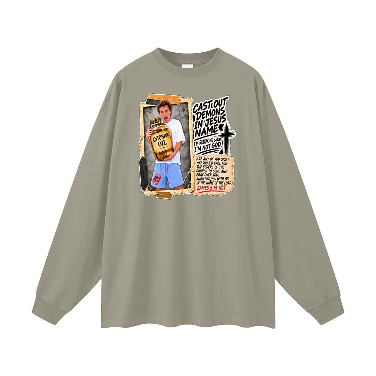 I'M REBUKING satan I'M NOT GOD Long Sleeve T-Shirt