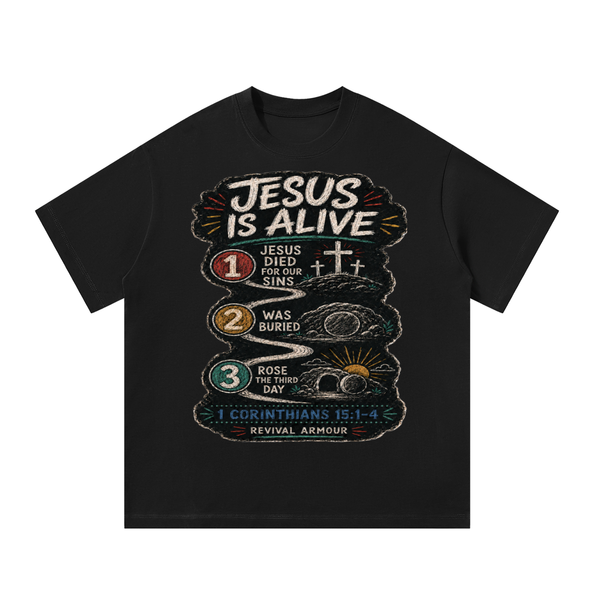 Jesus is alive T-Shirt
