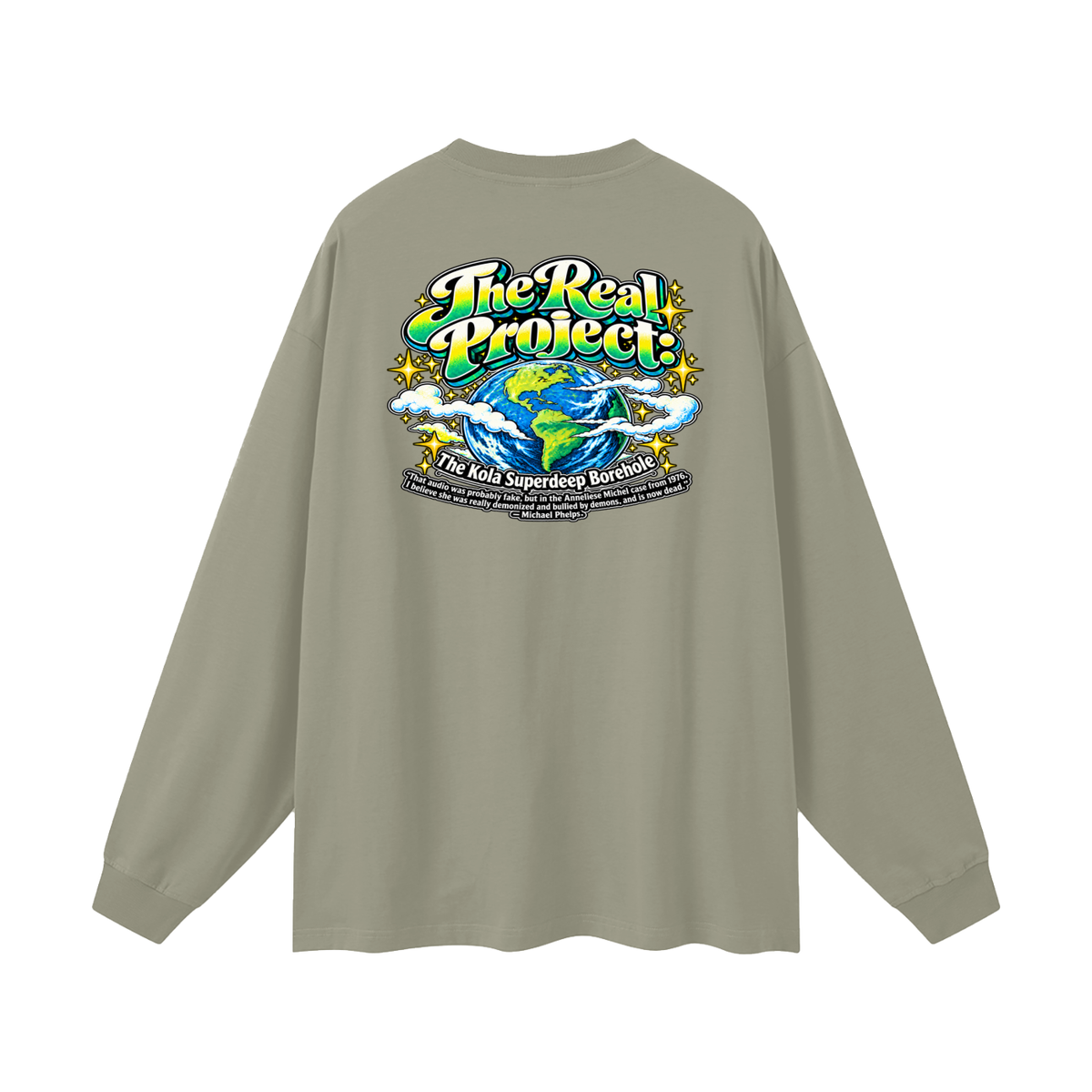 REDEEMED BY THE OF JESUS ACCORDING TO EPHESIANS 1:7 THE REAL PROJECT: THE KOLA SUPERDEEP BOREHOLE Long Sleeve T-Shirt