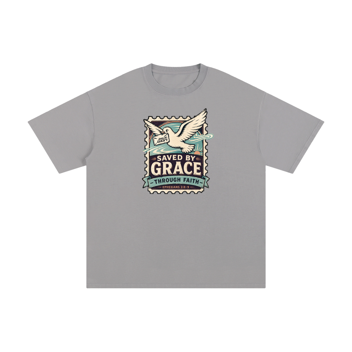 SAVED BY GRACE -THROUGH FAITH- - EPHESIANS 2:8-9 - T-Shirt