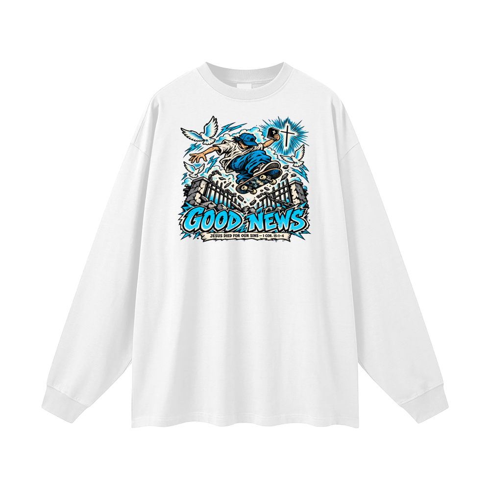 GOOD NEWS JESUS DIED FOR OUR SINS - 1 COR. 15:1-4 *that's not a quote Long Sleeve T-Shirt