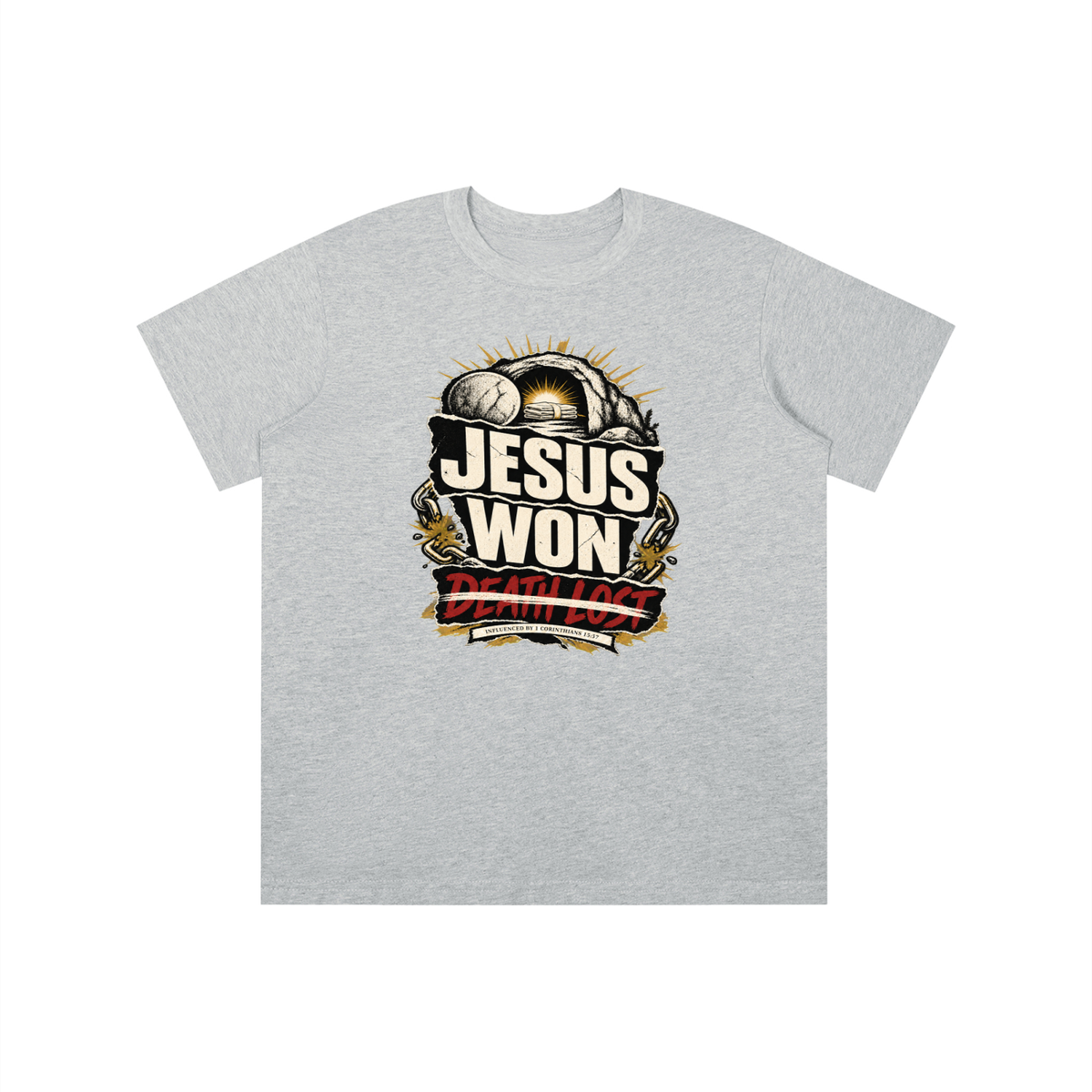 JESUS WON DEATH LOST INFLUENCED BY 1 CORINTHIANS 15:57 youth T-shirt