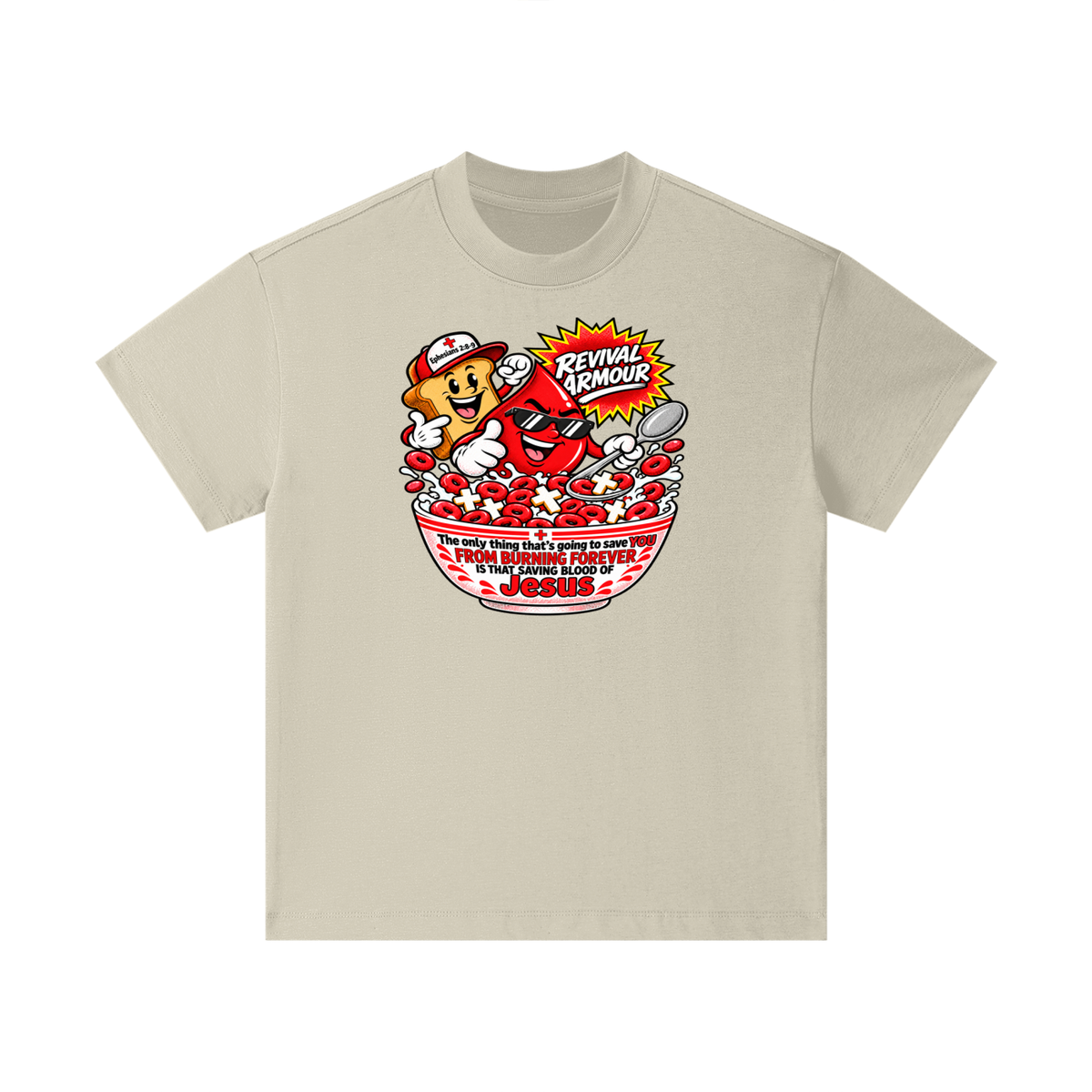 REVIVAL ARMOUR The only thing that's going to save YOU FROM BURNING FOREVER IS THAT SAVING BLOOD OF JESUS Kids T-Shirt