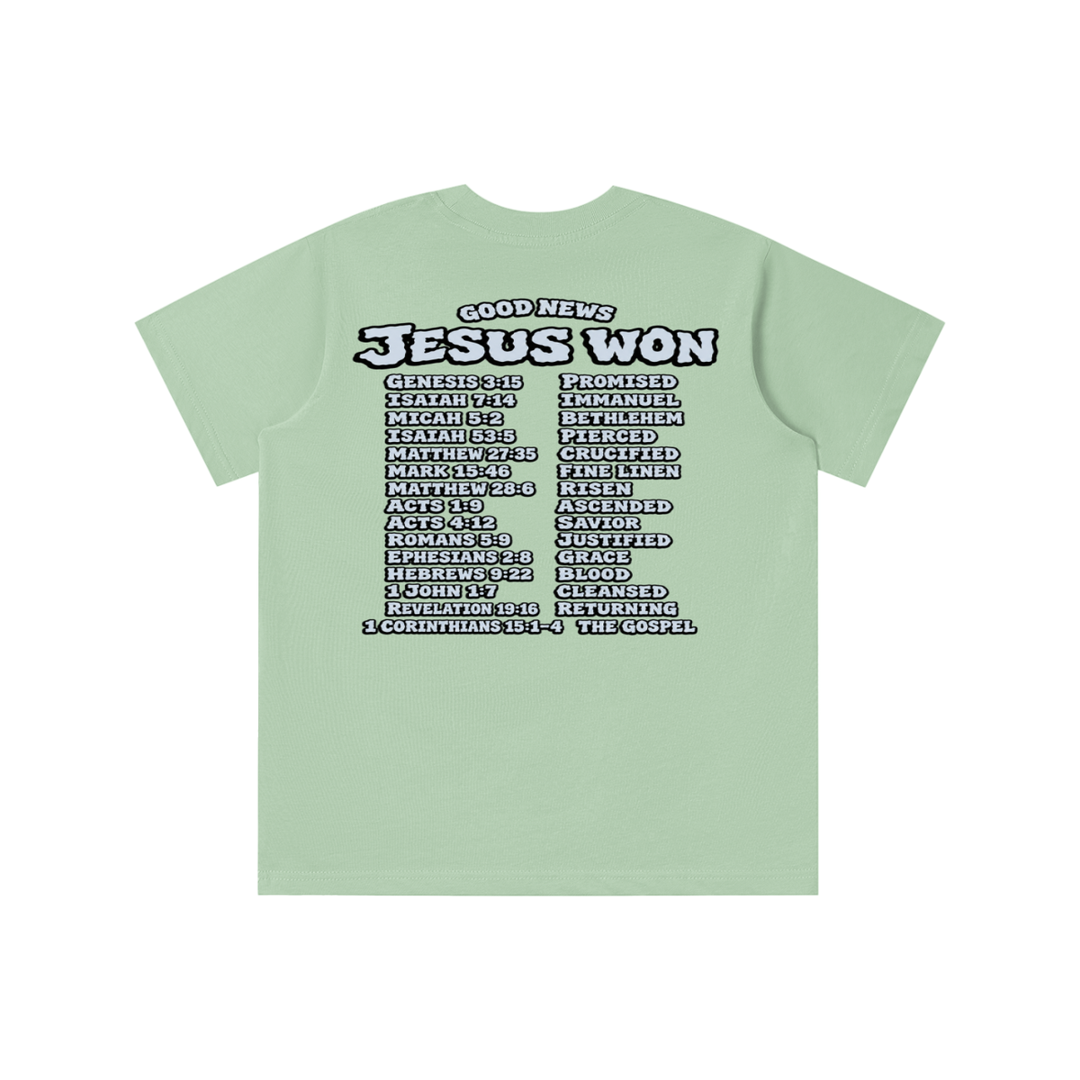 GOOD NEWS JESUS WON youth T-shirt