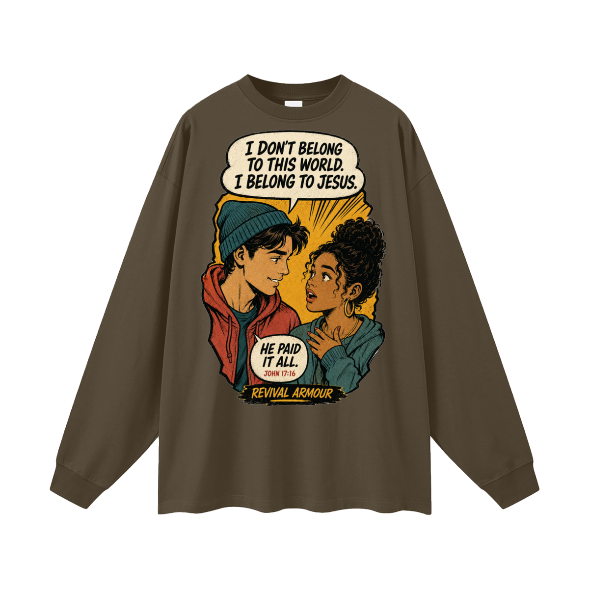 John 17:16 inspired Long Sleeve T-Shirt