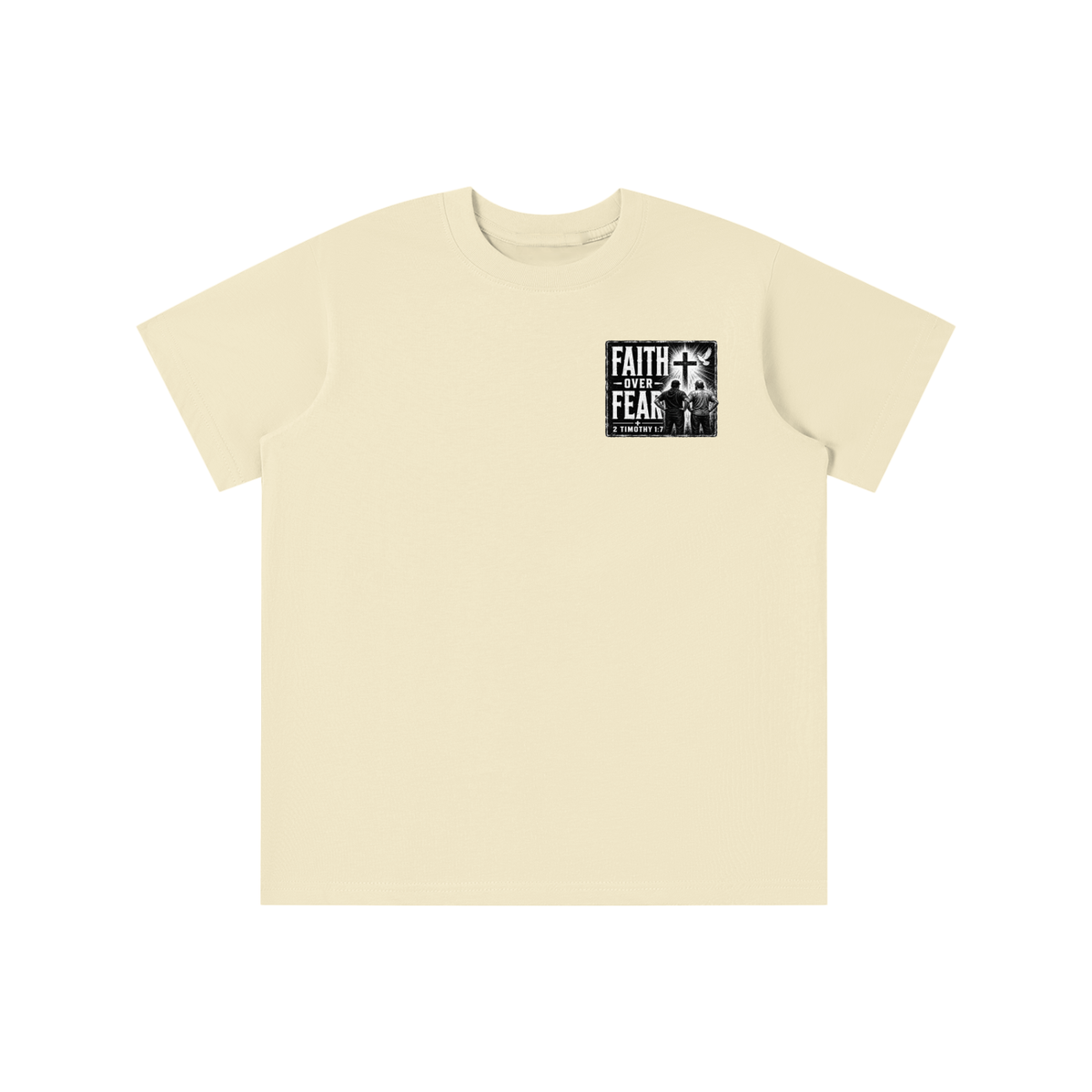 FAITH OVER FEAR + 2 TIMOTHY 1:7 youth T-shirt