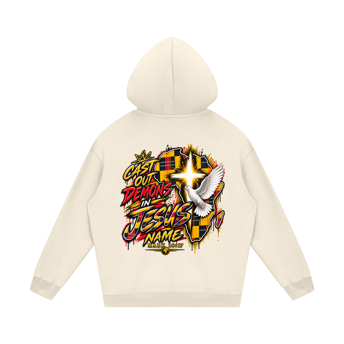 Jesus is Lord and cast out demons in Jesus Name Hoodie