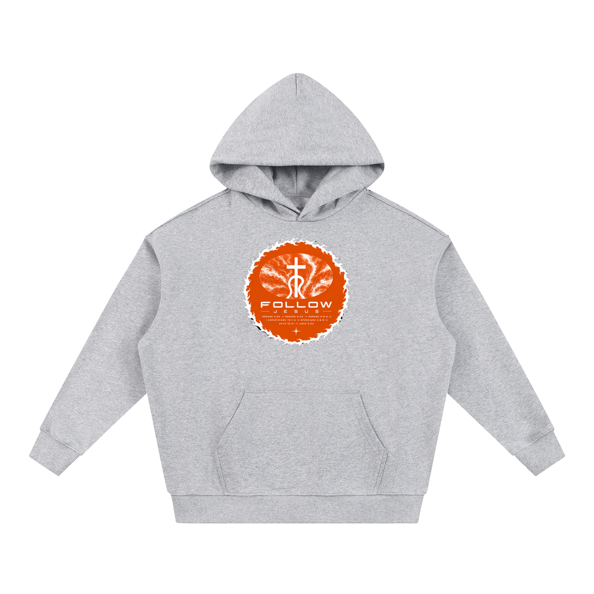 Follow Jesus Romans 3:23 -> Romans 6:23 -> Romans 5:8-9 -> 1 Corinthians 15:1-4 -> Ephesians 2:8-9 -> Acts 16:31 -> John 5:24 Hoodie