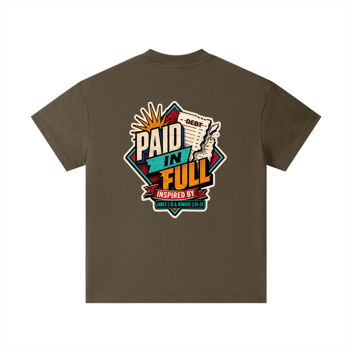 THE WAGE OF SIN IS DEATH INSPIRED BY ROMANS 6:23 PAID IN FULL INSPIRED BY JAMES 2:10 & ROMANS 3:24-26 Kids T-Shirt
