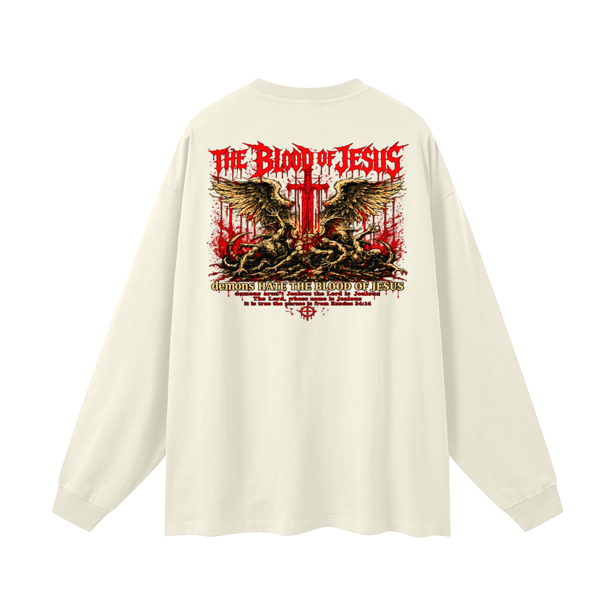 THE LORD'S NAME IS Jealous The phrase is from Exodus 34:14 Long Sleeve T-Shirt