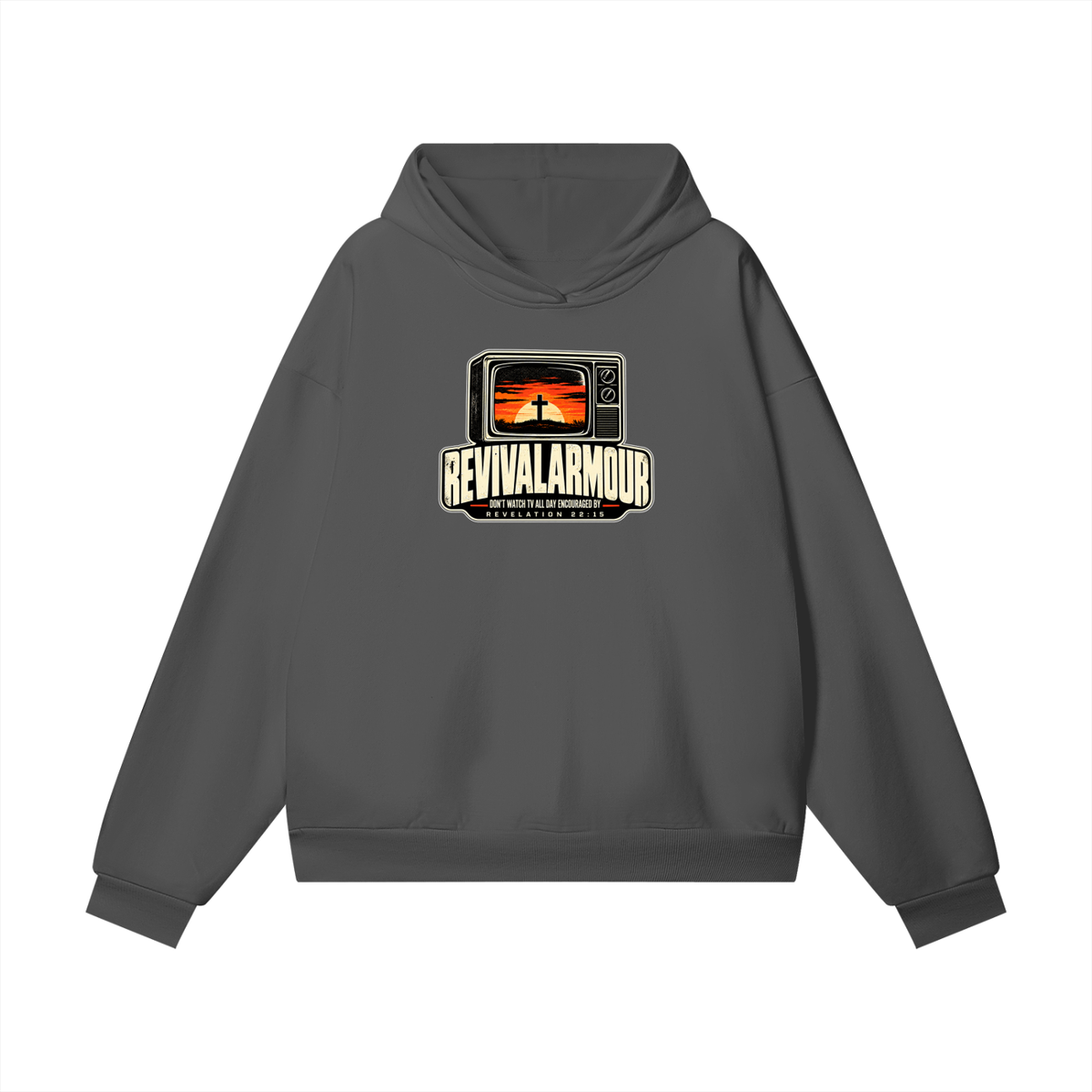 REVIVAL ARMOUR DON'T WATCH ALL DAY ENCOURAGED BY REVELATION 22:15 hidden pocket Hoodie