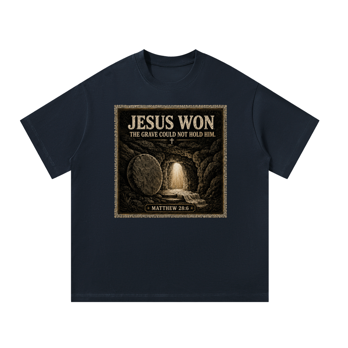 Jesus Won T-Shirt