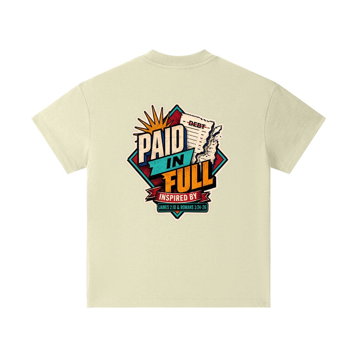 THE WAGE OF SIN IS DEATH INSPIRED BY ROMANS 6:23 PAID IN FULL INSPIRED BY JAMES 2:10 & ROMANS 3:24-26 Kids T-Shirt