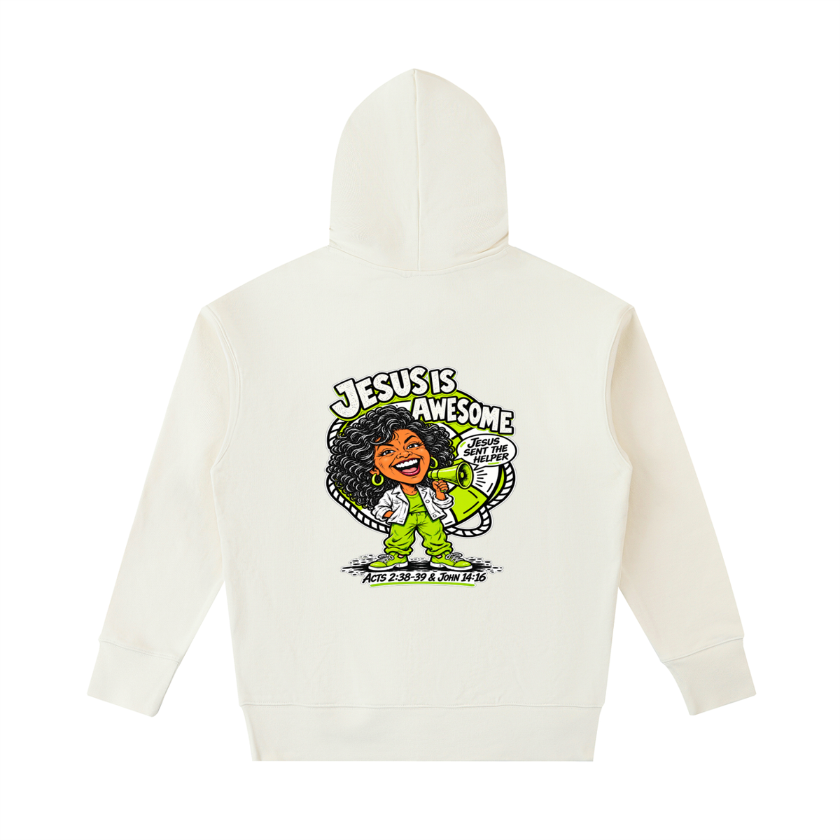 JESUS IS AWESOME JESUS SENT THE HELPER Hoodie