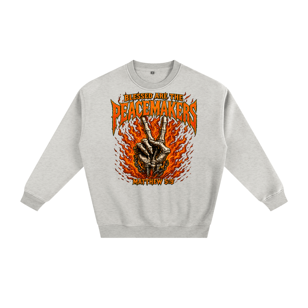 Blessed are the peacemakers Sweatshirt