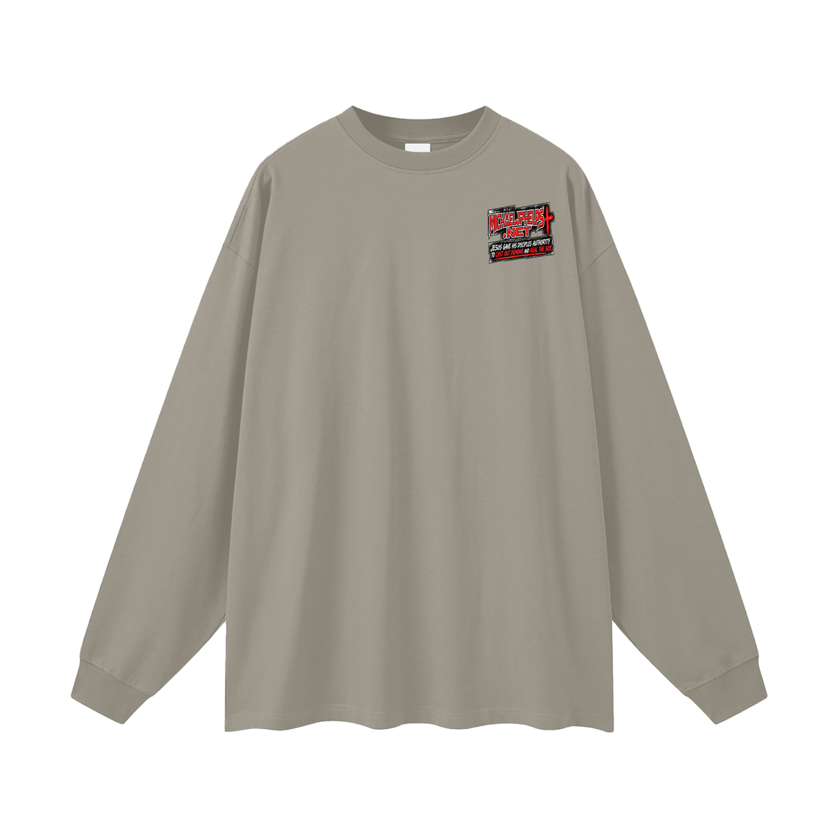 MICHAELJPHELPS.NET JESUS GAVE HIS DISCIPLES AUTHORITY TO CAST OUT DEMONS AND HEAL THE SICK Long Sleeve T-Shirt