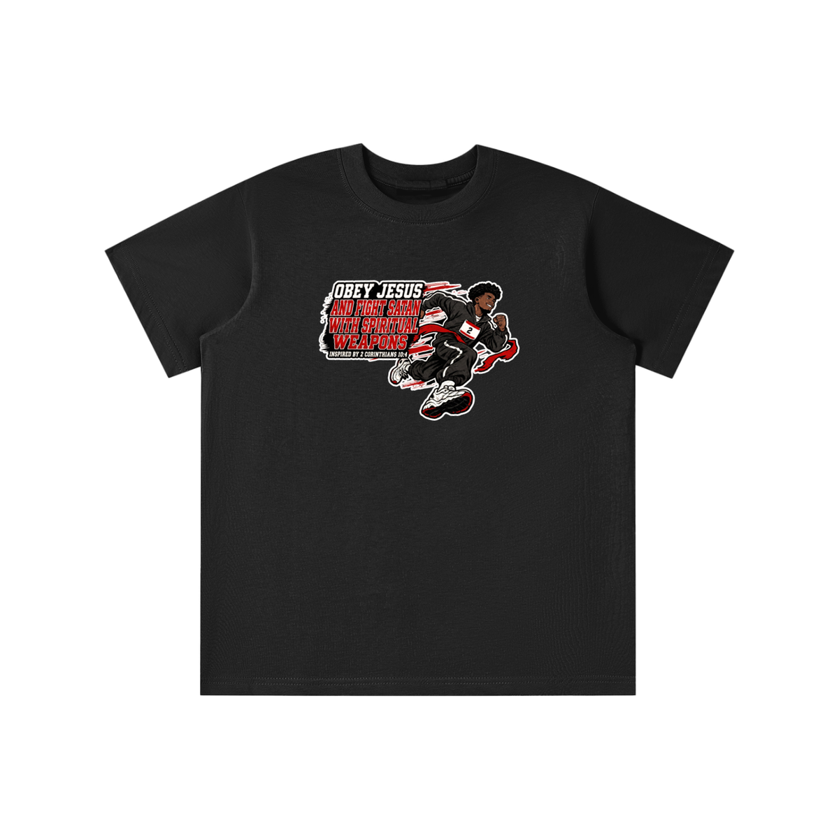 OBEY JESUS AND FIGHT SATAN WITH SPIRITUAL WEAPONS INSPIRED BY 2 CORINTHIANS 10:4 youth T-shirt