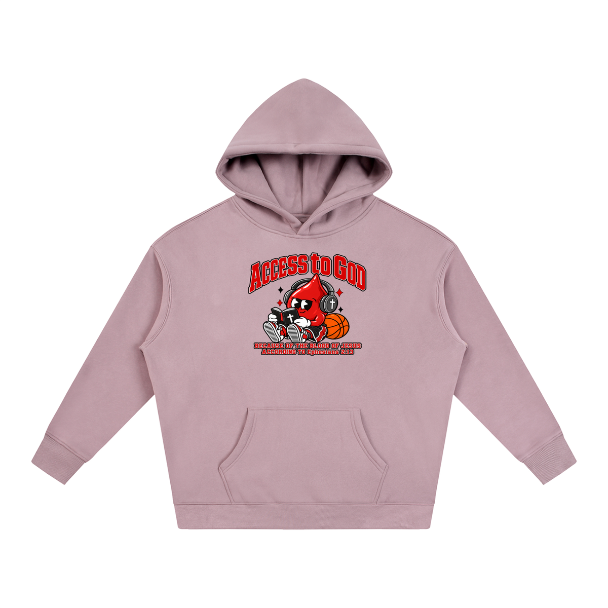 ACCESS TO GOD BECAUSE OF THE BLOOD OF JESUS ACCORDING TO EPHESIANS 2:13 Hoodie