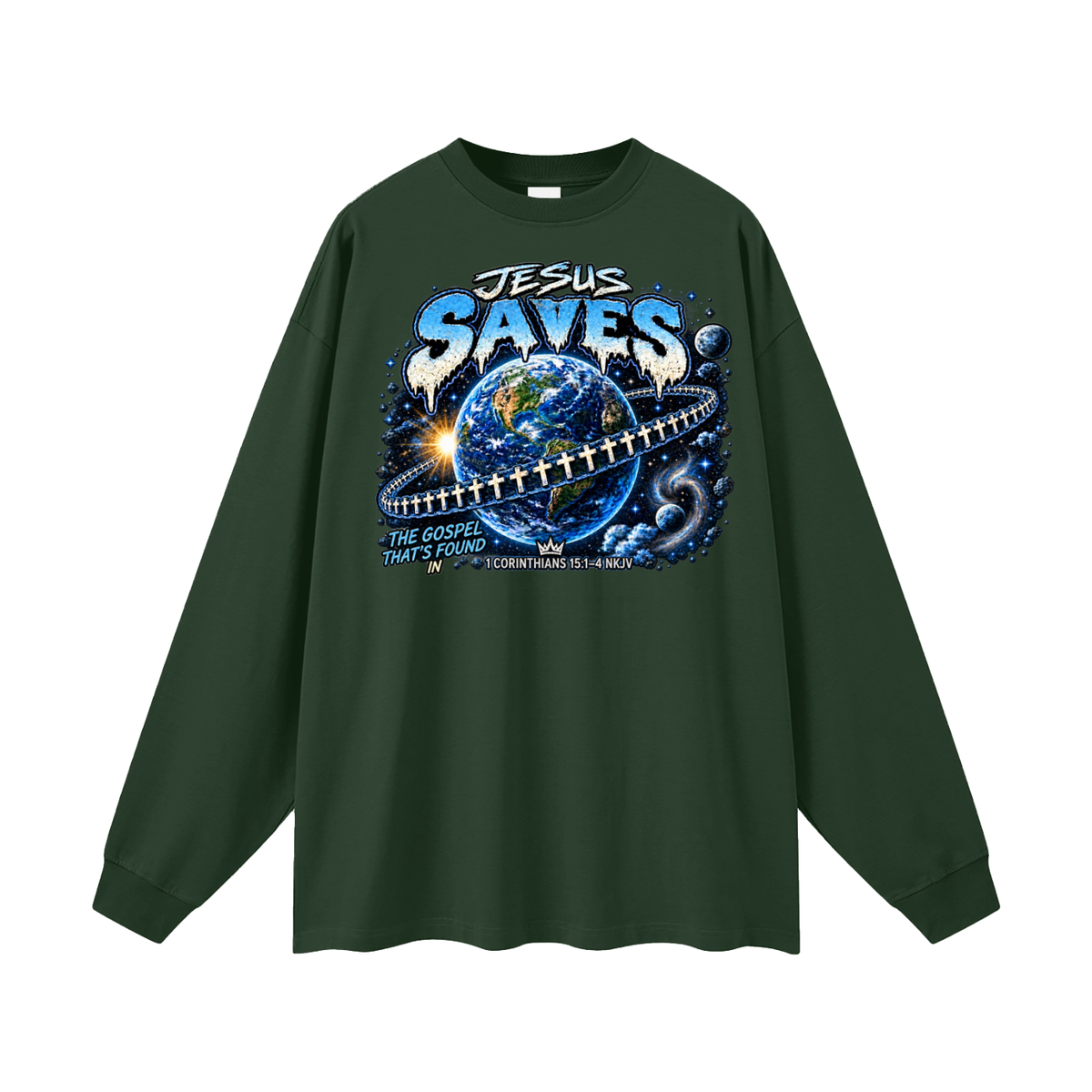 JESUS SAVES THE GOSPEL THAT'S FOUND IN 1 CORINTHIANS 15:1-4 NKJV Long Sleeve T-Shirt