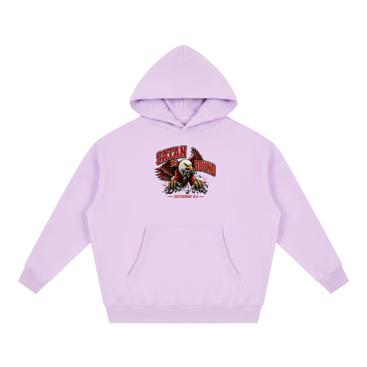 SATAN IS BOUND - DEUTERONOMY 32:11 - Hoodie