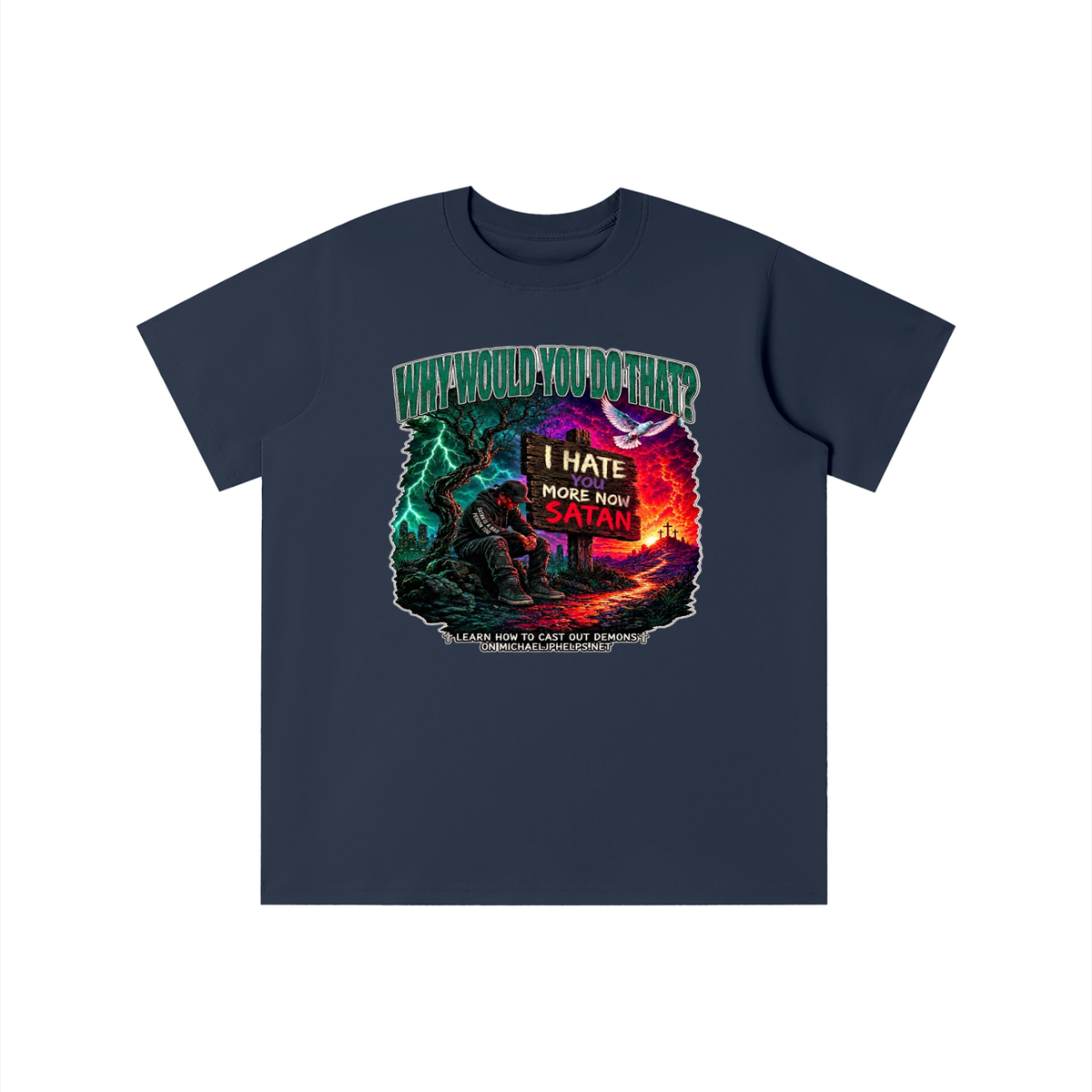 WHY WOULD YOU DO THAT? youth T-shirt