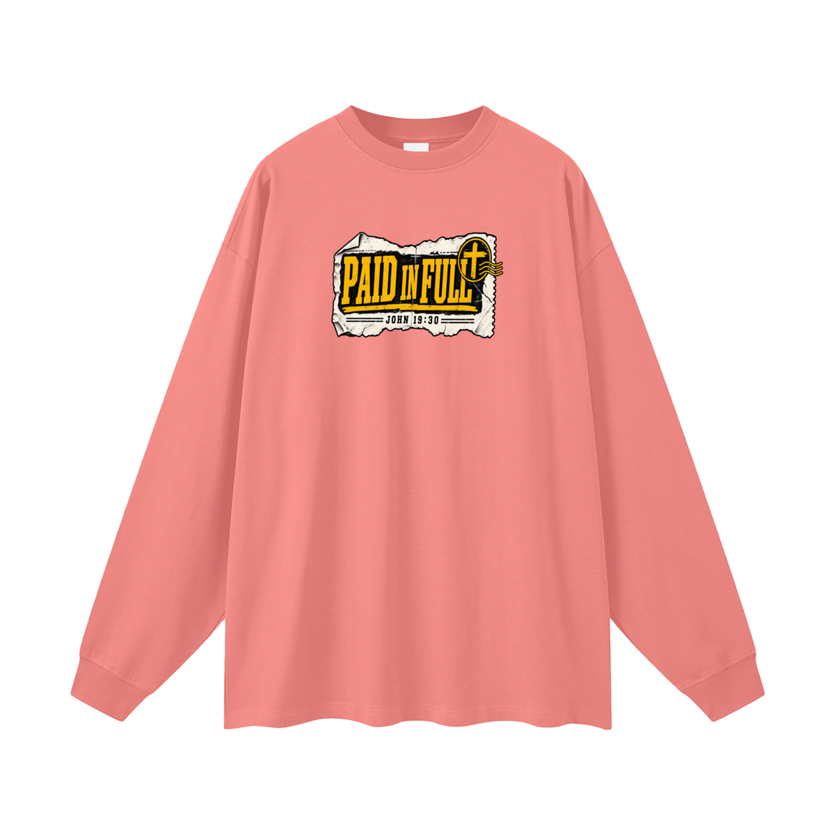 PAID IN FULL - JOHN 19:30 - Long Sleeve T-Shirt