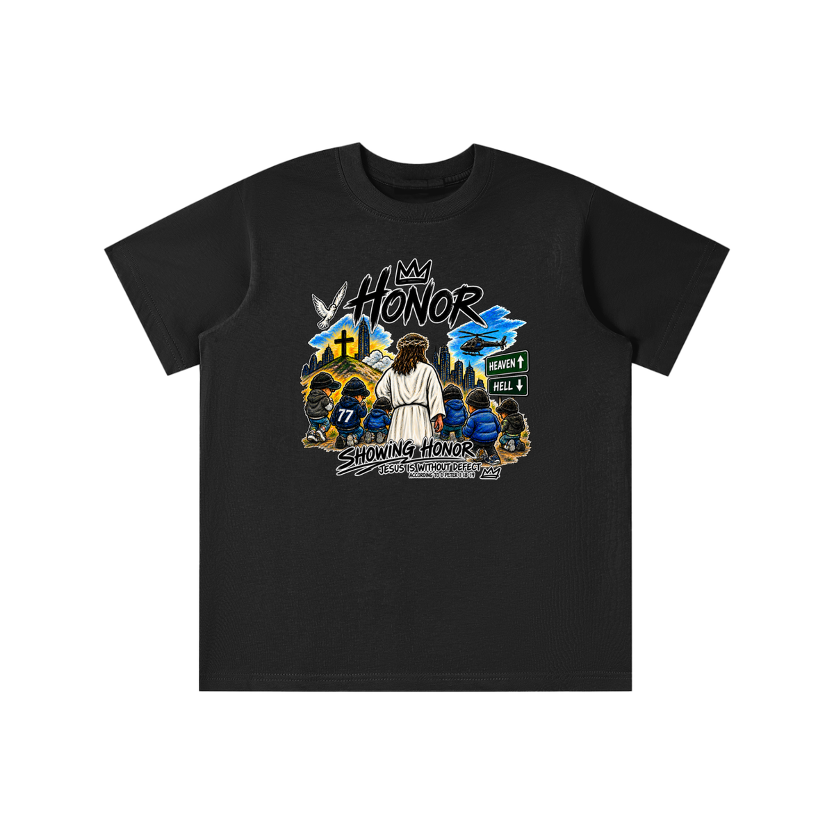 HONOR SHOWING HONOR JESUS IS WITHOUT DEFECT ACCORDING TO 1 PETER 1:18-19 youth T-shirt