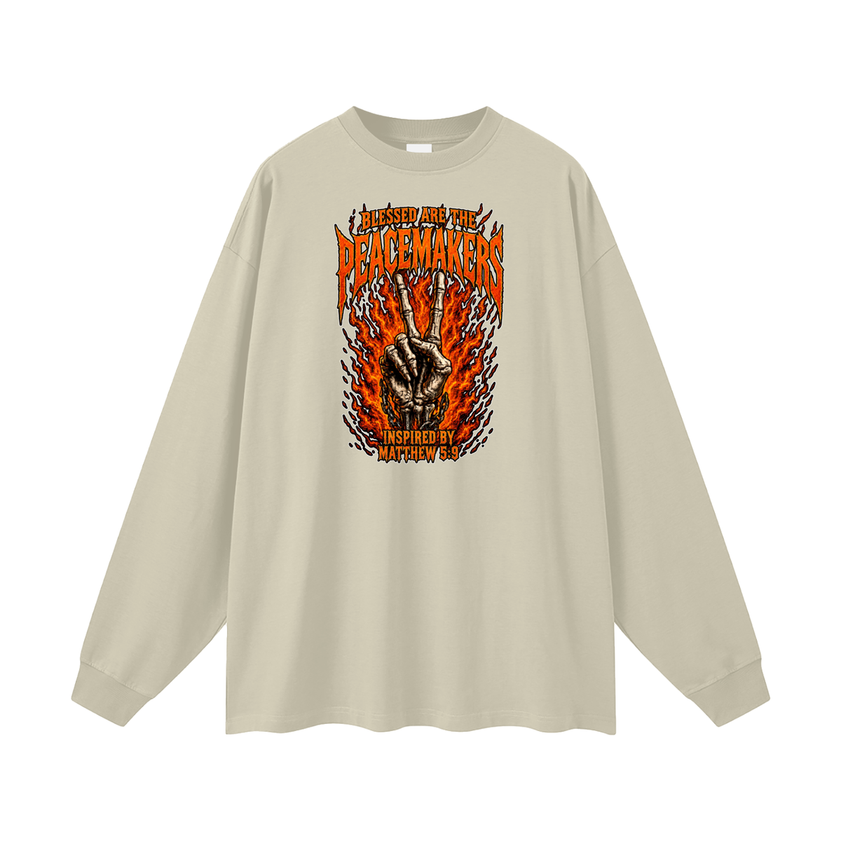 BLESSED ARE THE PEACEMAKERS INSPIRED BY MATTHEW 5:9 Long Sleeve T-Shirt