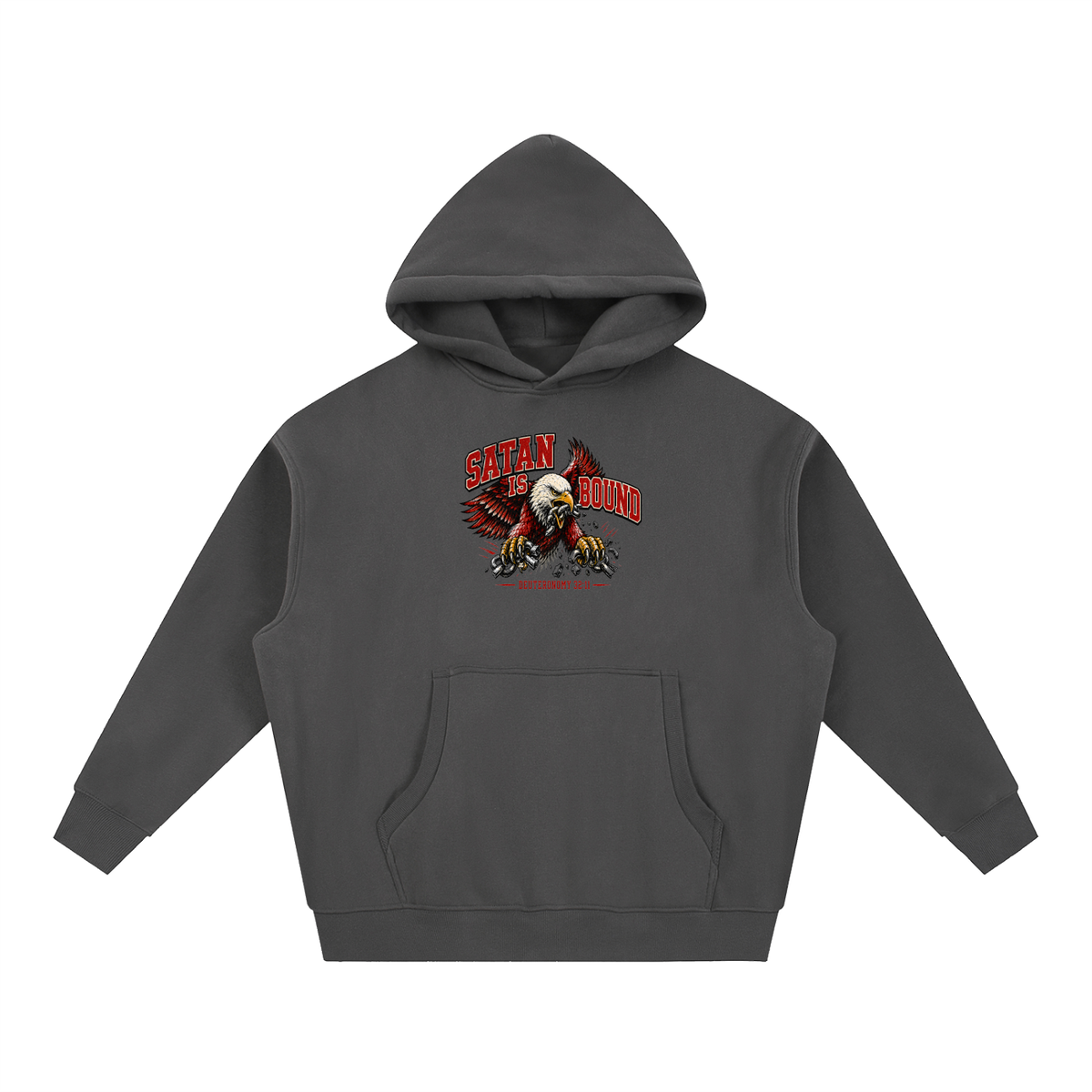 SATAN IS BOUND - DEUTERONOMY 32:11 - Hoodie