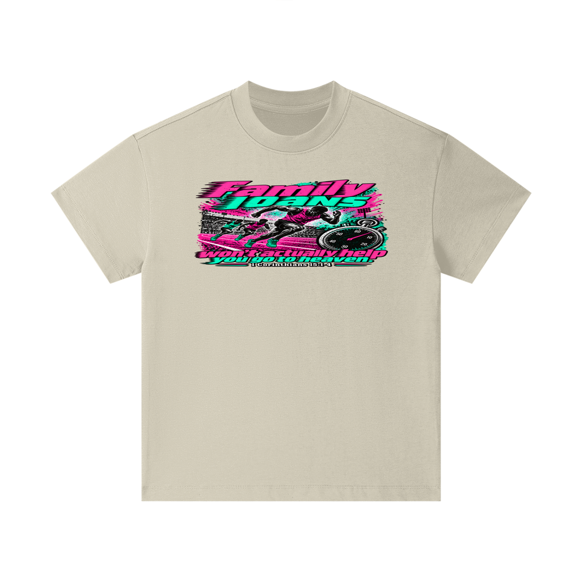 Family loans won't actually help you go to heaven. 1 Corinthians 15:1-4 Kids T-Shirt