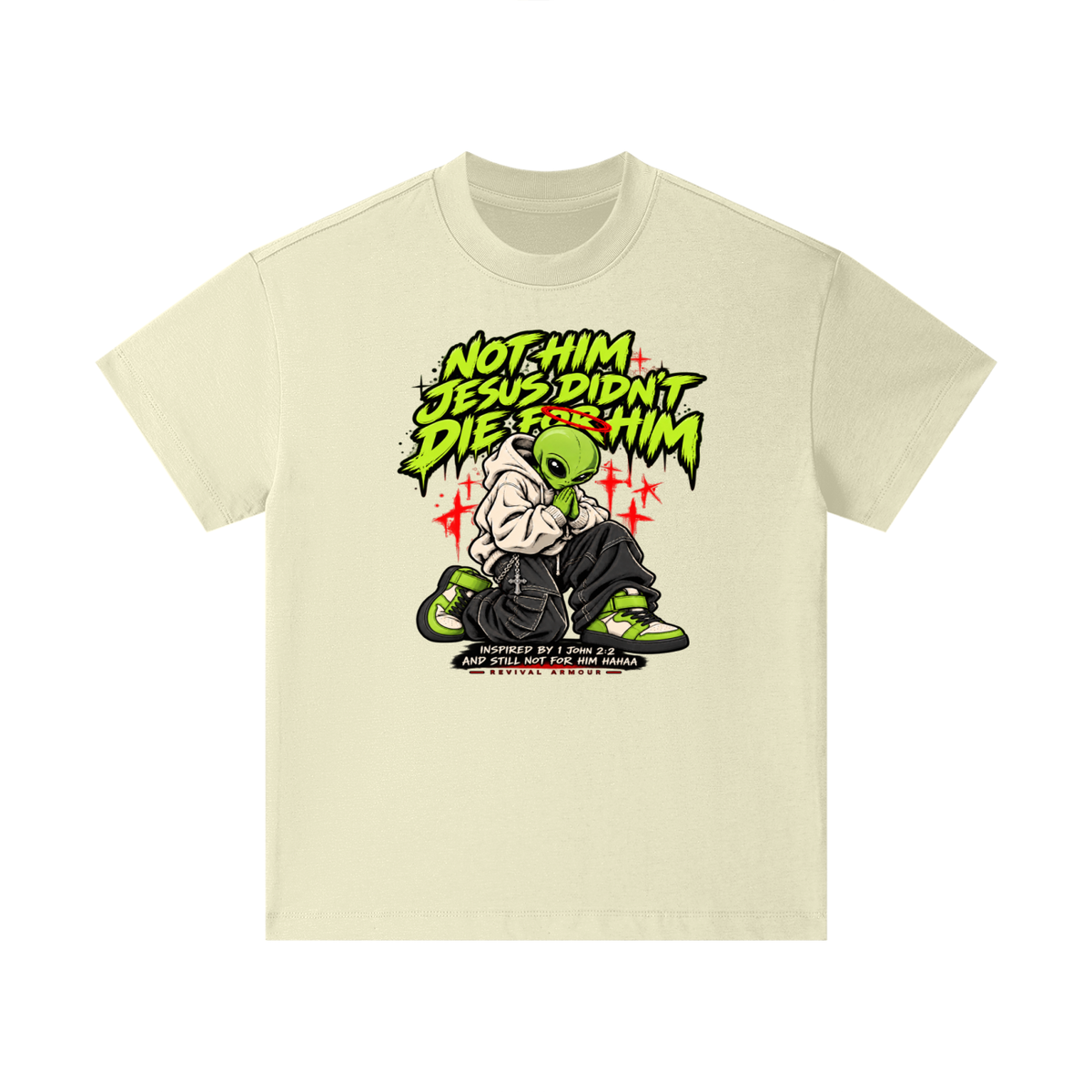 NOT HIM JESUS DIDN'T DIE FOR HIM INSPIRED BY 1 JOHN 2:2 AND STILL NOT FOR HIM HAAA Kids T-Shirt