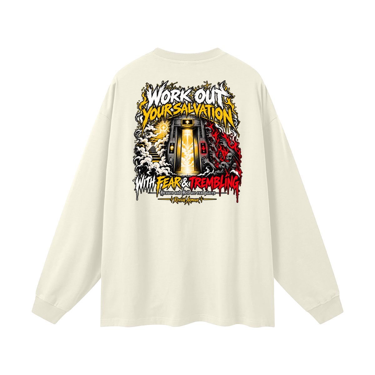 THE WAGE OF SIN IS DEATH WORKOUT YOUR SALVATION WITH FEAR & TREMBLING Long Sleeve T-Shirt