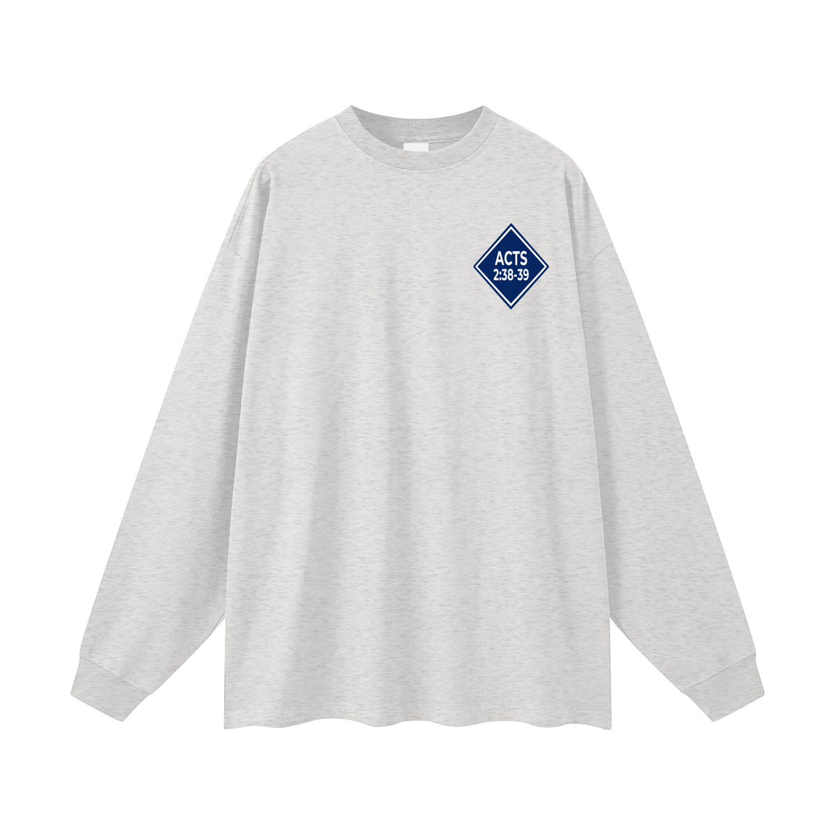 ACTS 2:38-39 Long Sleeve T-Shirt