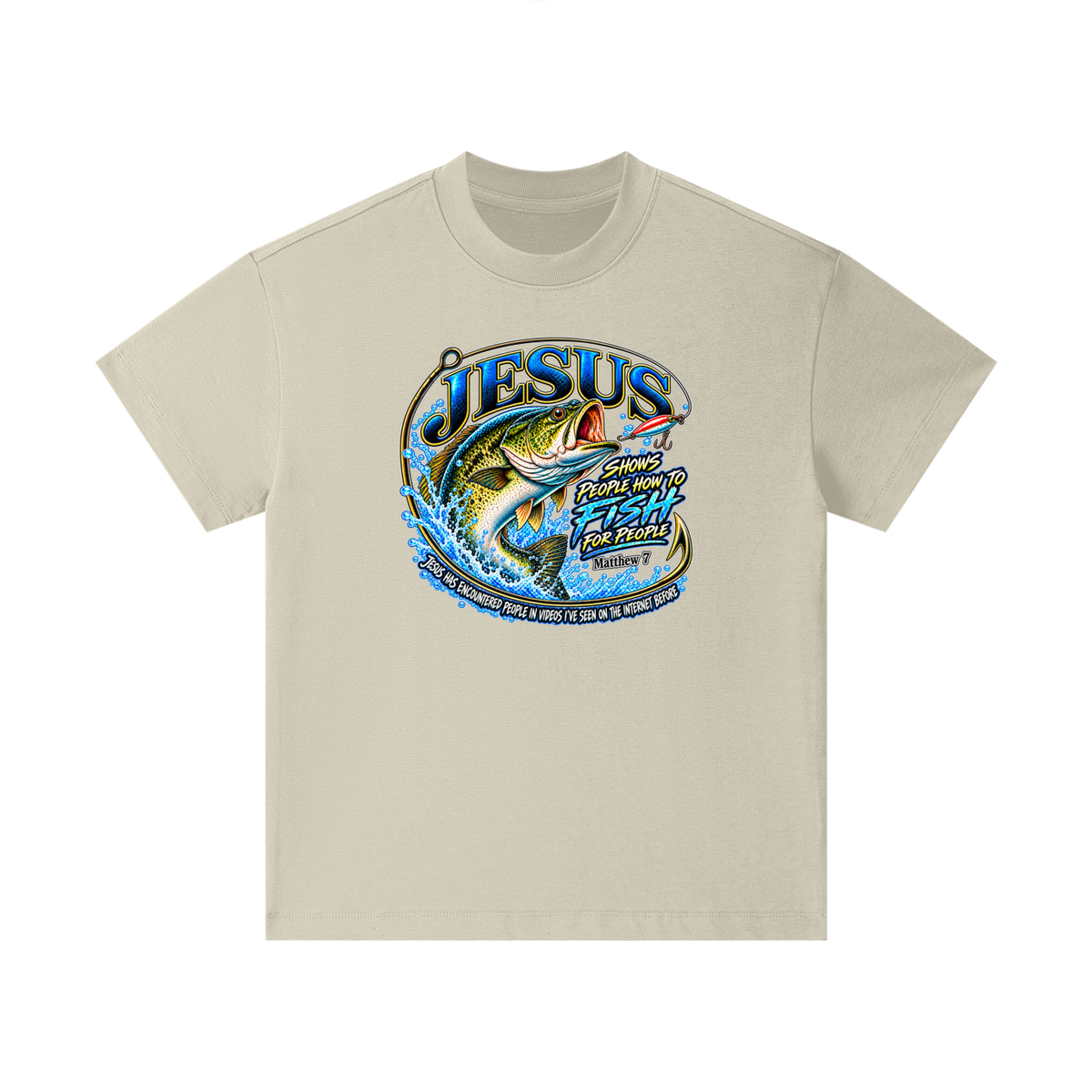 JESUS SHOWS PEOPLE HOW TO FISH FOR PEOPLE _ Matthew 7 Kids T-Shirt