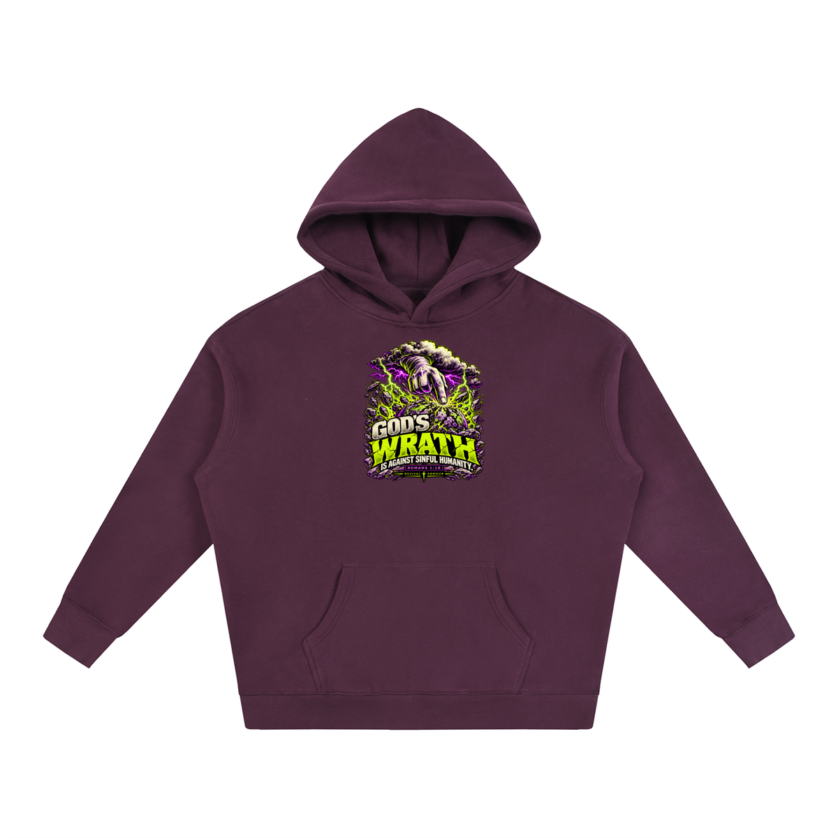 GOD'S WRATH IS AGAINST SINFUL HUMANITY [ROMANS 1:18] Hoodie