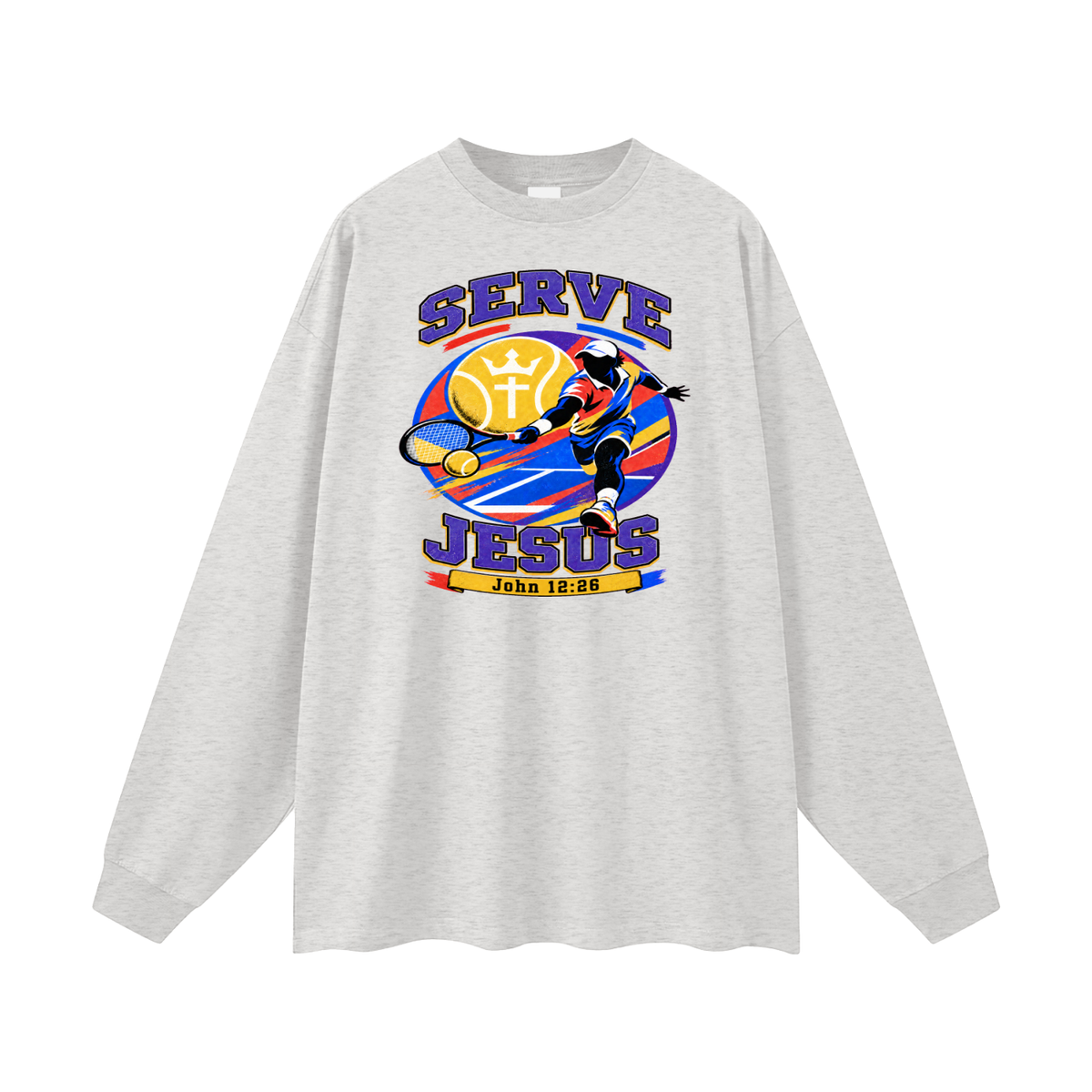 Serve Jesus Long Sleeve T-Shirt