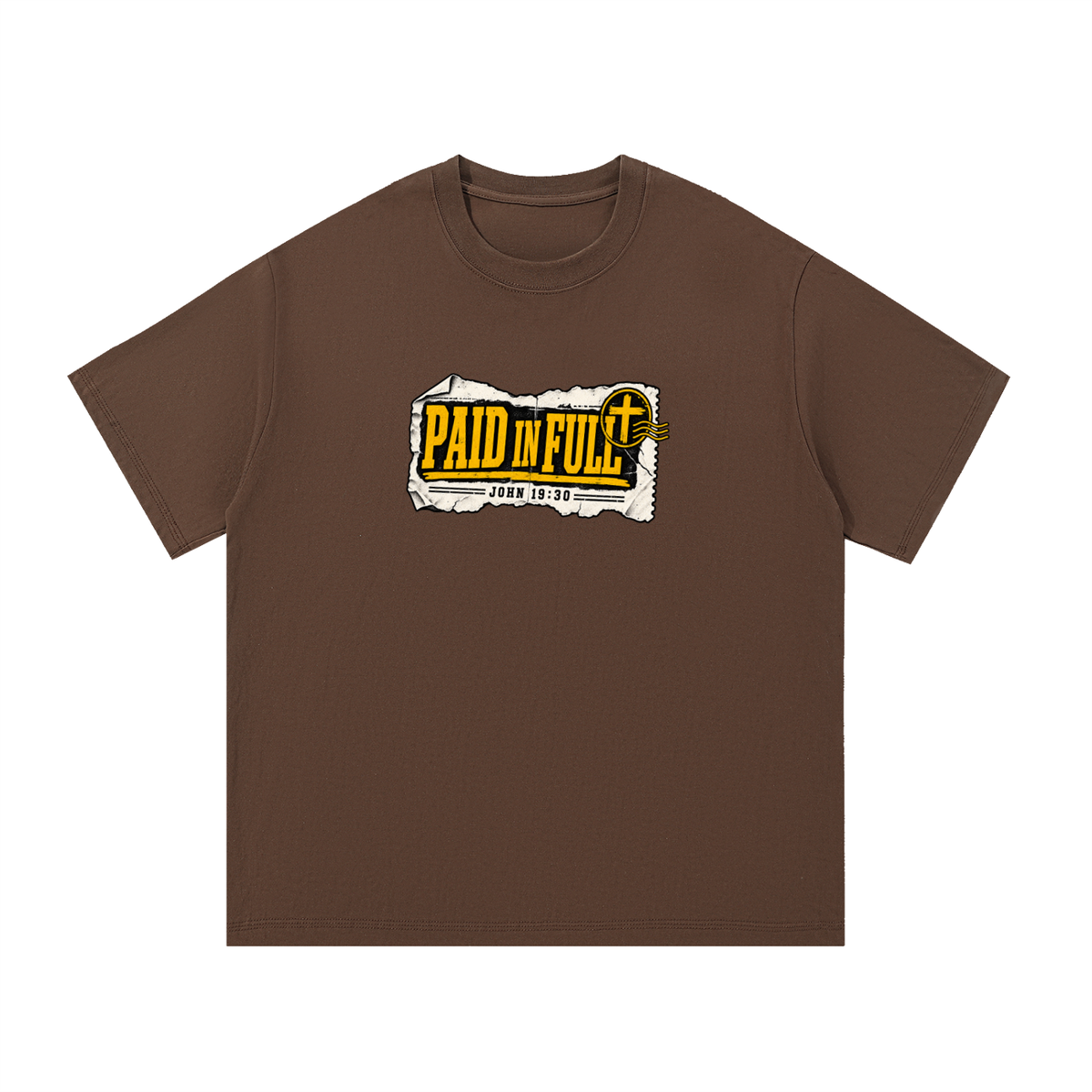 PAID IN FULL - JOHN 19:30 - T-Shirt